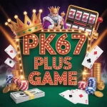 pk67 plus game